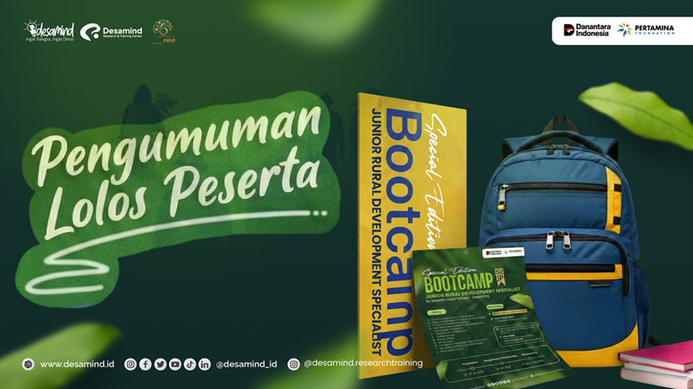 Pengumuman Hasil Seleksi Bootcamp Junior Rural Development Specialist Desamind 2026