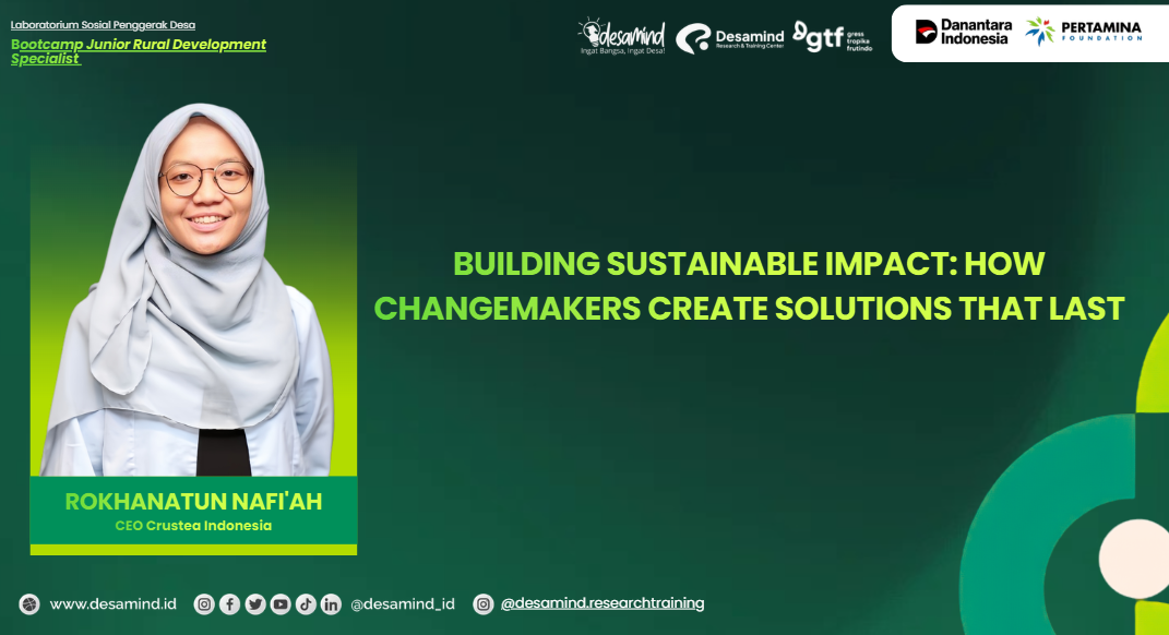 Desamind Hadirkan Roikhanatun Nafi’ah,  Inovator Dunia di Bootcamp Junior Rural Development Specialist Batch 2